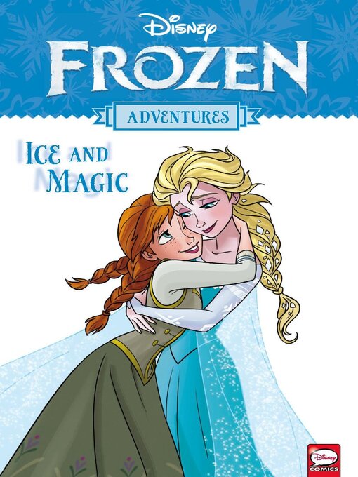 Titeldetails für Disney Frozen Adventures, Volume 3 nach Alessandro Ferrari - Verfügbar